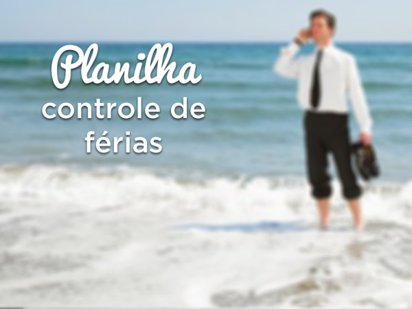 Planilha De Controle De Ferias